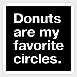 Donuts are my favorite circles. Sticker